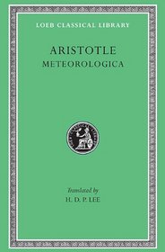 Aristotle: Meteorologica, VII (Loeb Classical Library : No. 397)