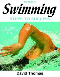 Swimming: Steps To Success (Steps to Success)