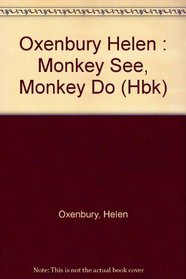 Monkey See, Monkey Do