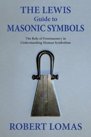 The Lewis Guide to Masonic Symbols