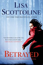 Betrayed (Rosato & DiNunzio, Bk 2)