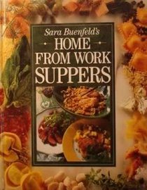Sara Buenfeld's Home from Work Suppers (People with a Passion)