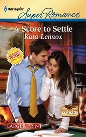 A Score to Settle (Project Justice, Bk 3) (Harlequin Superromance, No 1701) (Larger Print)