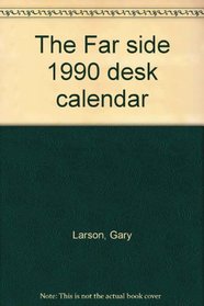 The Far side 1990 desk calendar