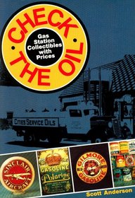 Check the Oil: Gas Station Collectibles With Prices