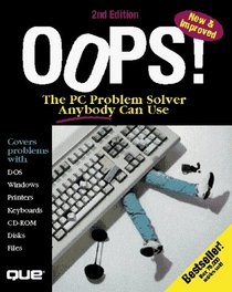 OOPS! the PC Problem Solver Anybody Can Use