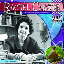 Rachel Carson: Extraordinary Environmentalist (Women in Science)