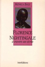 Florence Nightingale  travers ses crits