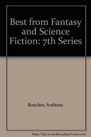 Best from Fantasy and Science Fiction: 7th Series