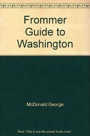 Frommer Guide to Washington