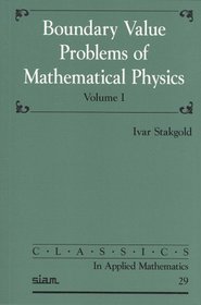 Boundary Value Problems of Mathematical Physics (Classics in Applied Mathematics, 29) 2 volume set (Classics in Applied Mathematics, 29)