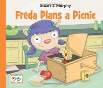 Freda Plans a Picnic (Stuart J. Murphy's I See I Learn)