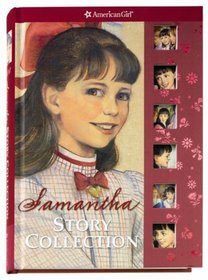 Samantha's Story Collection (American Girl)