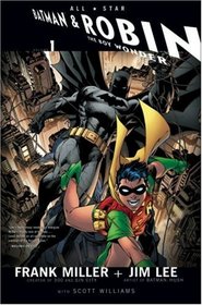 All Star Batman and Robin, Vol 1