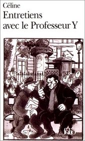 Entretiens Avec Professeur Y (French Edition)