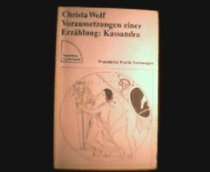 Voraussetzungen einer Erzahlung, Kassandra: Frankfurter Poetik-Vorlesungen (Sammlung Luchterhand) (German Edition)