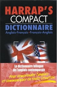 Harrap's Compact Dictionnaire: Anglais-Francais/Francais-Anglais (English-French and French-English Dictionary)