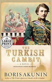 The Turkish Gambit - Large Print