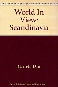 Scandinavia (World in View)