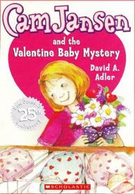 Cam Jansen and the Valentine Baby Mystery (Cam Jansen, Bk 25)