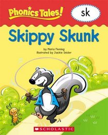 Skippy Skunk (sk) (Phonics Tales!)