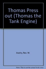 THOMAS THE TANK ENGINE PRESS-O (Thomas the Tank Engine)