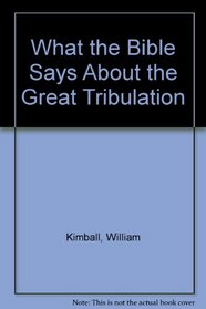 What the Bible Says About the Great Tribulation
