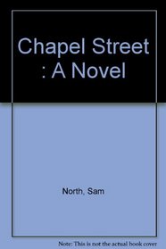 Chapel Street: A Novel