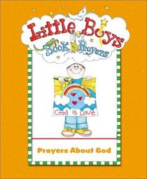 Little Boys Book of Prayers: Prayers About God (Board Book)