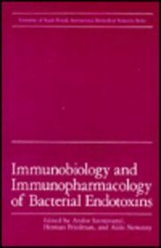 Immunobiology and Immunopharmacology of Bacterial Endotoxins (University of South Florida International Biomedical Symposia Series)