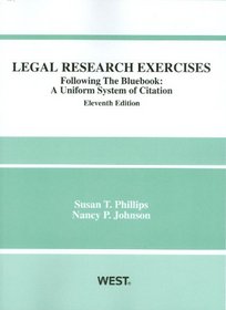Legal Research Exercises, Following the Bluebook: A Uniform System of Citation, 11th