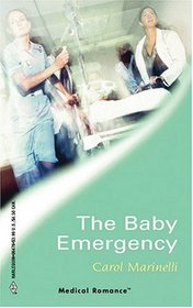 The Baby Emergency (Medical Romance)
