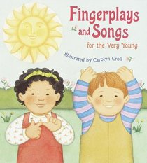 Fingerplays and Songs for the Very Young (Lap Library)