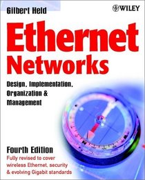 Ethernet Networks : Design, Implementation, Operation, Management