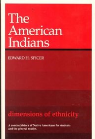 The American Indians (Dimensions of Ethnicity)
