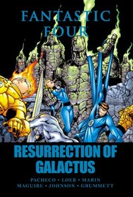 Fantastic Four: Resurrection of Galactus (Fantastic Four (Graphic Novels))