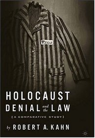 Holocaust Denial and the Law : A Comparative Study