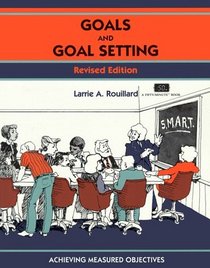 Goals and Goal Setting (Fifty-Minute Series)
