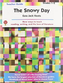 The Snowy Day - Teacher Guide by Novel Units, Inc.