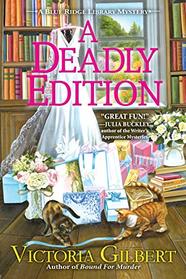 A Deadly Edition (Blue Ridge Library, Bk 5)