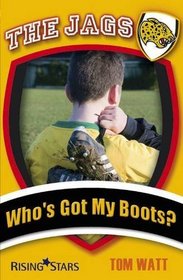Who's Got My Boots? (Jags)