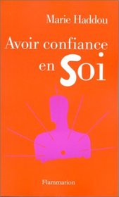 Avoir confiance en soi