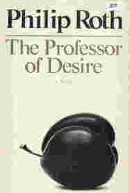 The Professor of Desire, A Novel