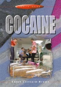 Cocaine (Health Issues)