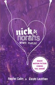 Nick And Norah's Infinite Playlist (Turtleback School & Library Binding Edition)