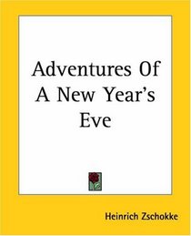 Adventures Of A New Year's Eve