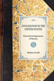 Civilization in the United States (Travel in America)