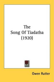 The Song Of Tiadatha (1920)