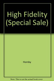 High Fidelity (Special Sale)