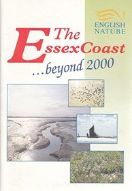 The Essex Coast....beyond 2000